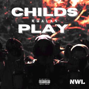 Child's Play (Explicit)