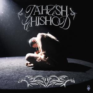 Tahesh Chi shod