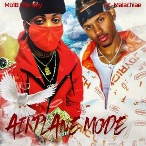 Airplane Mode(feat. Malachiae) (Explicit)