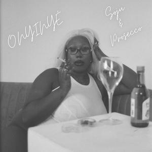 Soju & Prosecco (Explicit)