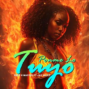 Ponme Lo Tuyo (Explicit)