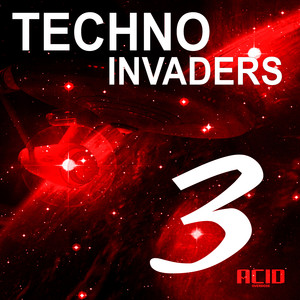 Techno Invaders 3 (Explicit)