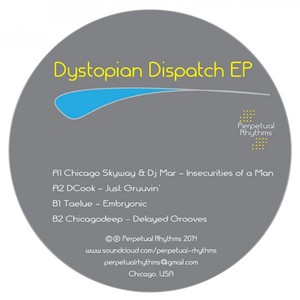 Dystopian Dispatch EP