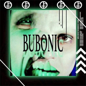 Bubonic (Explicit)