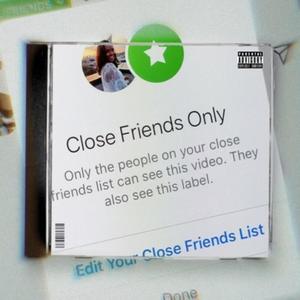 CloseFriends (Explicit)