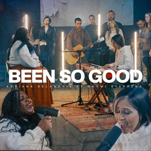 Been so Good