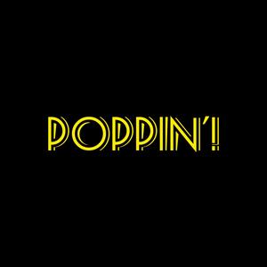 POPPIN'! (Explicit)