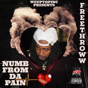 Numb From Da Pain (Explicit)