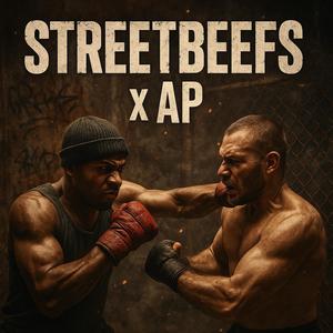STREETBEEFS (Explicit)