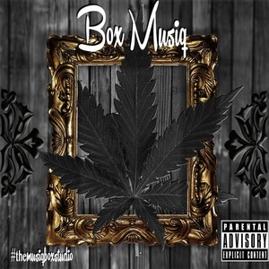 Box Musiq (Explicit)