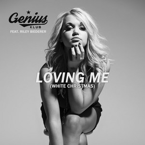 Loving Me (White Christmas)