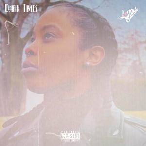 Dark Times (Explicit)