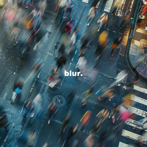 blur.