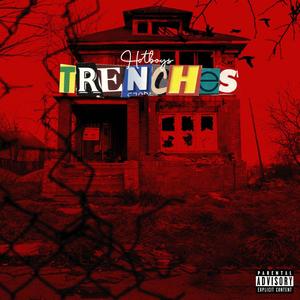 Trenches (Explicit)