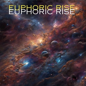 Euphoric Rise