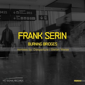 Burning Bridges (The Remixes)