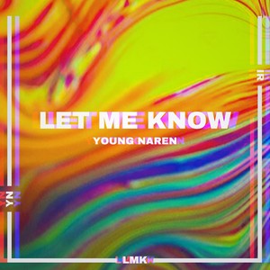 Let Me Know (Explicit)