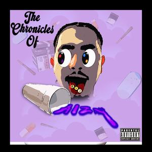 The Chronicles Of Alzy (Explicit)