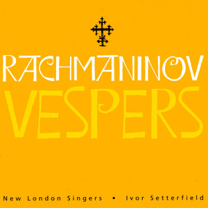 Rachmaninov Vespers