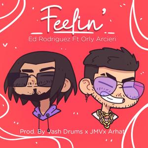 FEELIN' (feat. Orly Arcieri)