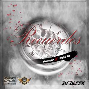 Recuerdos(feat. Emtii JM)