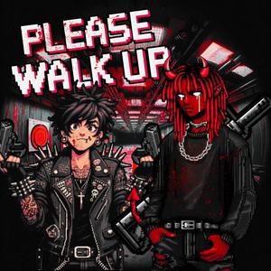 PLEASE WALK UP!!! (feat. JATAN SATAN, VOMIT DASTARDLY & JATAN'S HATRED) [Explicit]