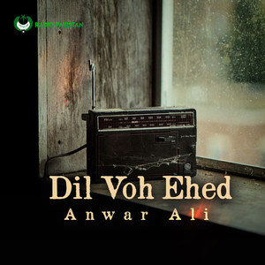 Dil Voh Ehed