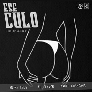 Ese Culo (Explicit)