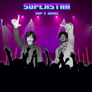 superstar (Explicit)