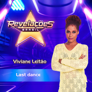 Last Dance (Revelações Brasil, Temporada 3, Semifinal)