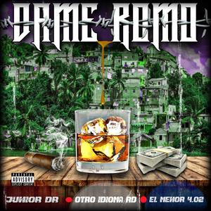Dame Romo (feat. Otro Idioma RD & El Menor 4-02) (Explicit)