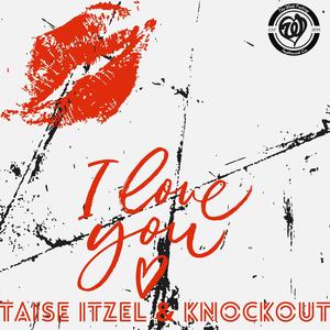 I Love You (feat. Yako18) (Explicit)