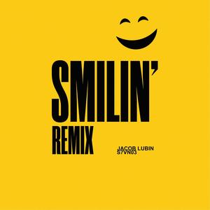 Smilin (feat. S7VN03) [Remix]