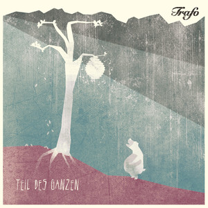 Trafik - Irgendwo ankommen