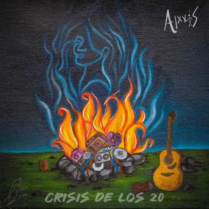 Crisis de los 20 (Explicit)