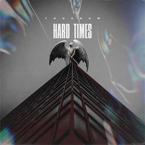 Hard Times (feat. Lando) [Explicit]