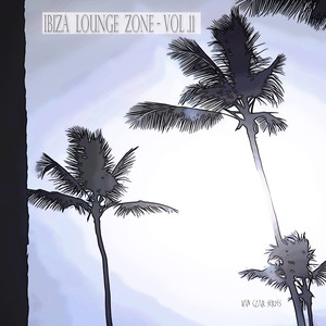 Ibiza Lounge Zone, Vol. 11