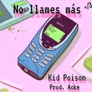 No Llames Más (Explicit)