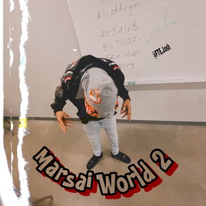 Marsai World 2 (Explicit)