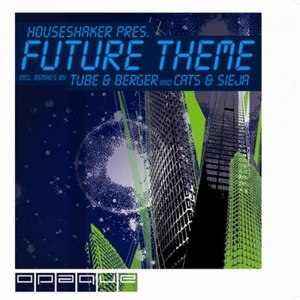 Future Theme (Tube & Berger Remix)
