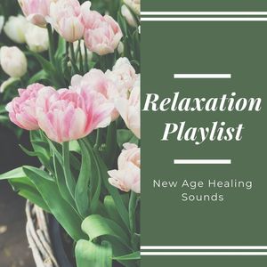 Relaxation Playlist
