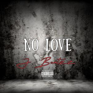 No Love (Explicit)