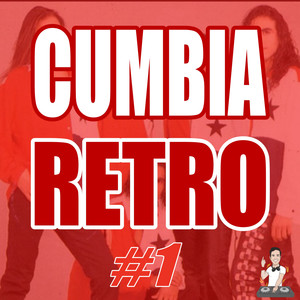 Cumbia Retro #1 (Remix)