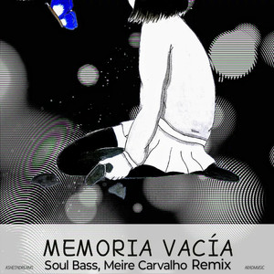 Memoria Vacia (Remix)