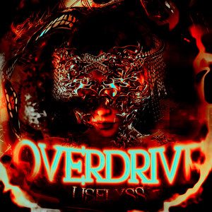 OVERDRIVE (Slowed|Explicit)