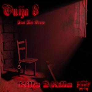 Killa 2 Killa (feat. Mo Greed) [Explicit]