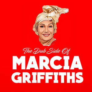 Dub Side Of Marcia Griffiths