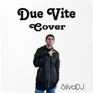 Due Vite (Cover)