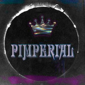 Pimperial (Explicit)