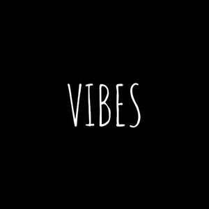 Vibes